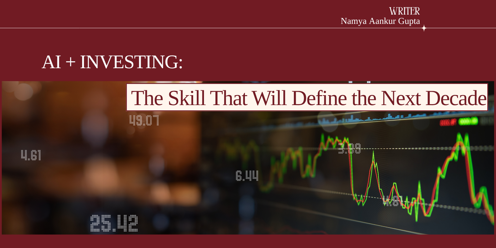 AI + Investing: The Skill That Will Define the Next Decade