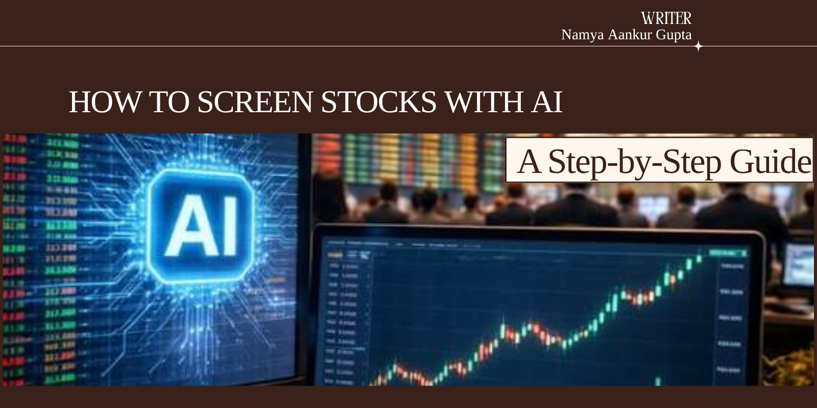 How to Screen Stocks with AI: A Step-by-Step Guide