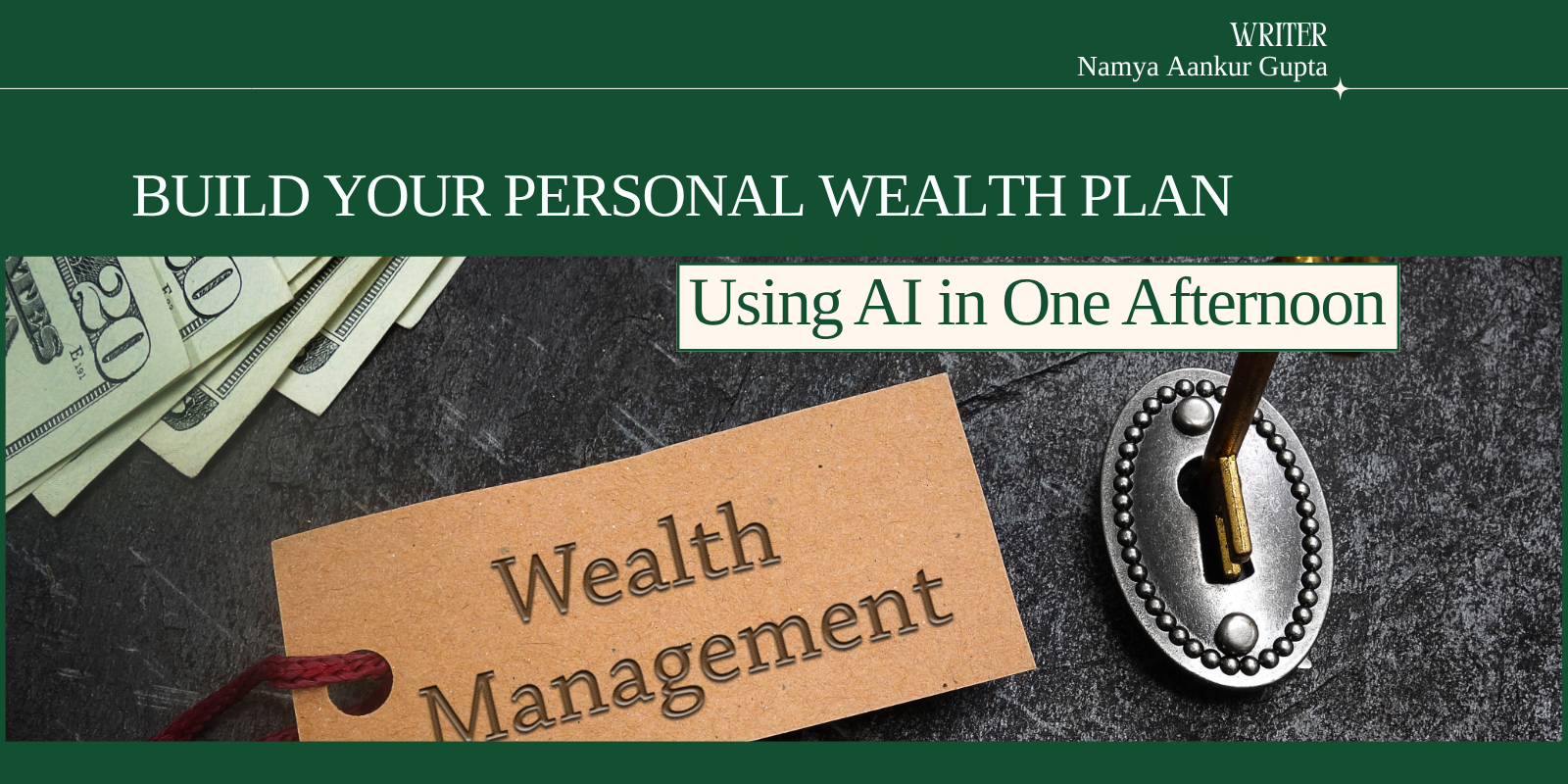 Build Your Personal Wealth Plan Using AI in One Afternoon